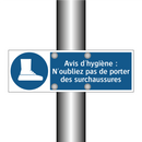 Avis d'hygiène : N'oubliez pas de porter des surchaussures