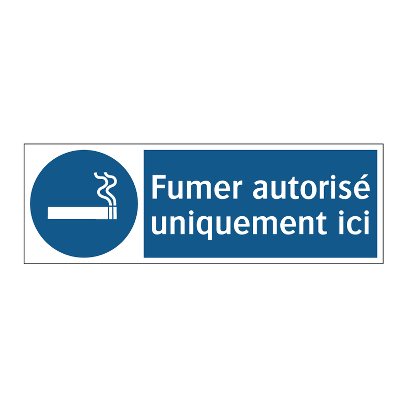Fumer autorisé uniquement ici