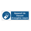 Appareil de mesure d'oxygène requis