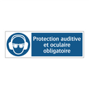 Protection auditive et oculaire obligatoire