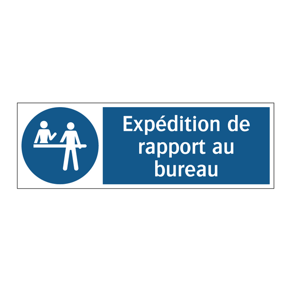Expédition de rapport au bureau