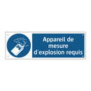 Appareil de mesure d'explosion requis