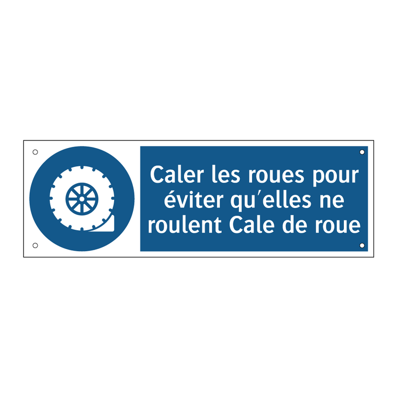 Caler les roues pour éviter qu'elles ne roulent Cale de roue