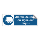 Alarme de recul ou signaleur requis