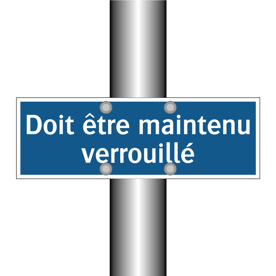Doit être maintenu verrouillé
