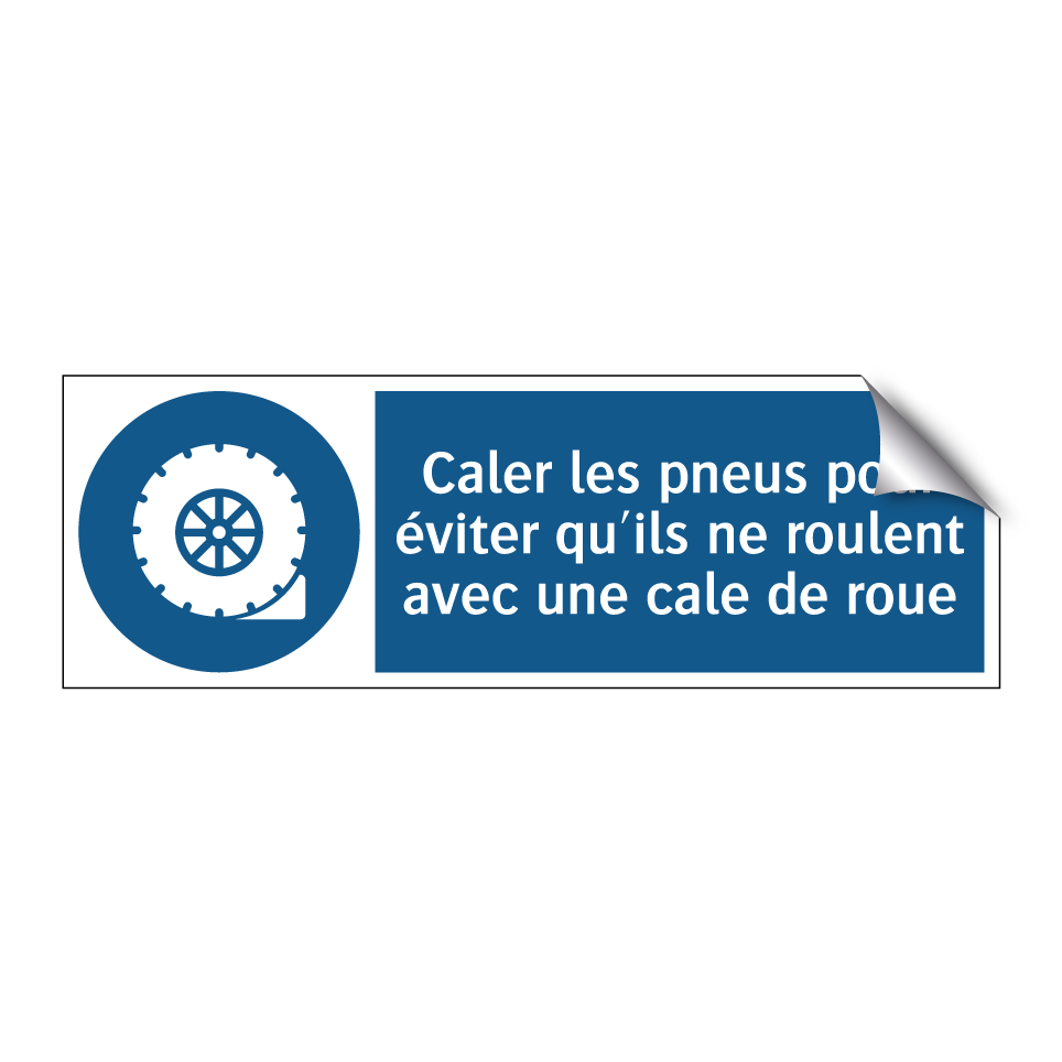 Caler les pneus pour éviter qu'ils ne roulent avec une cale de roue