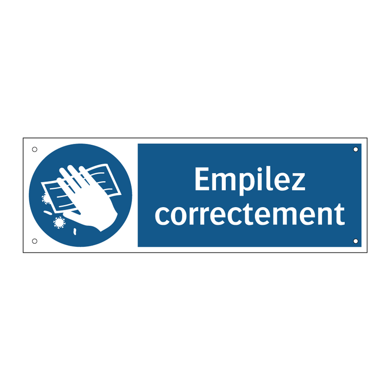 Empilez correctement