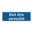 Doit être verrouillé