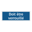 Doit être verrouillé