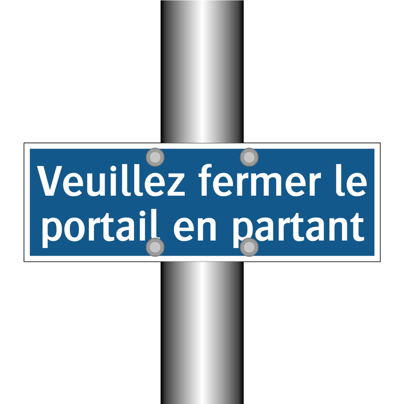 Veuillez fermer le portail en partant