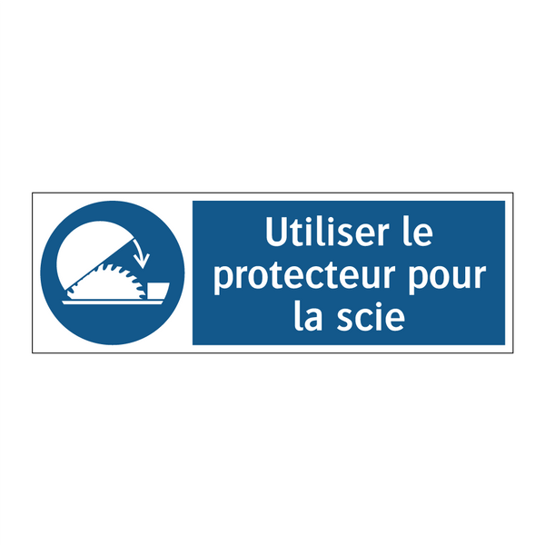 Utiliser le protecteur pour la scie