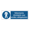 Vêtements résistants aux acides obligatoires