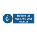 Utilisez les escaliers pour monter