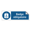 Badge obligatoire