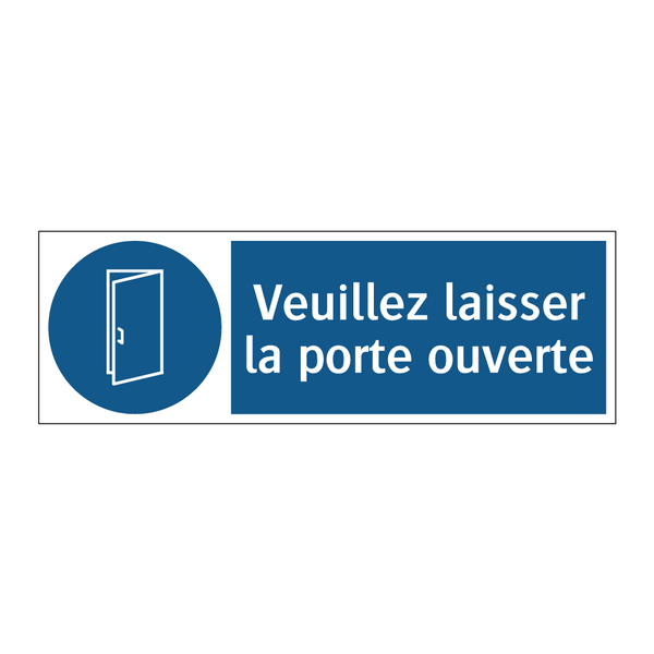 Veuillez laisser la porte ouverte