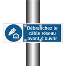 Débranchez le câble réseau avant d'ouvrir