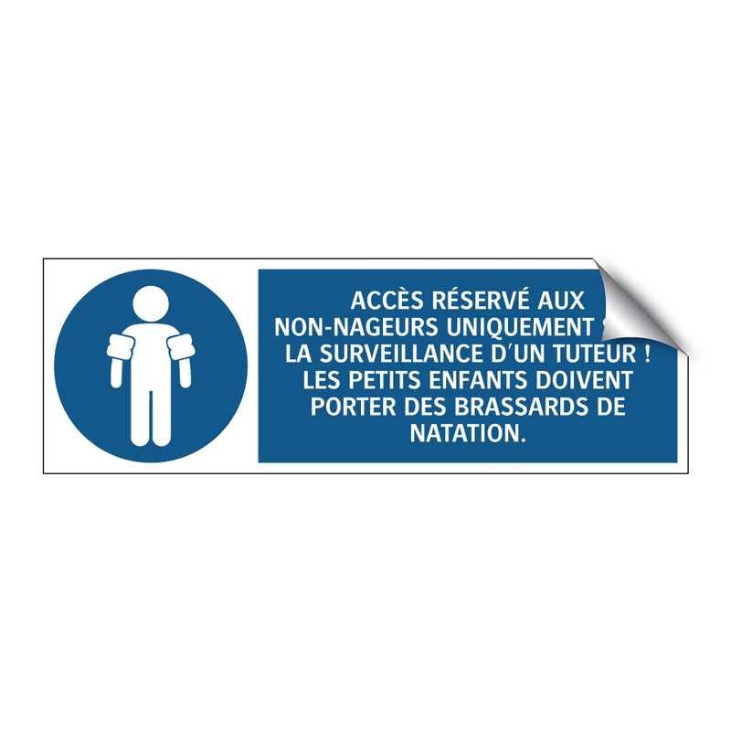 ACCÈS RÉSERVÉ AUX NON-NAGEURS UNIQUEMENT SOUS LA SURVEILLANCE D'UN TUTEUR ! LES PETITS ENFANTS DOIVENT PORTER DES BRASSARDS DE NATATION.