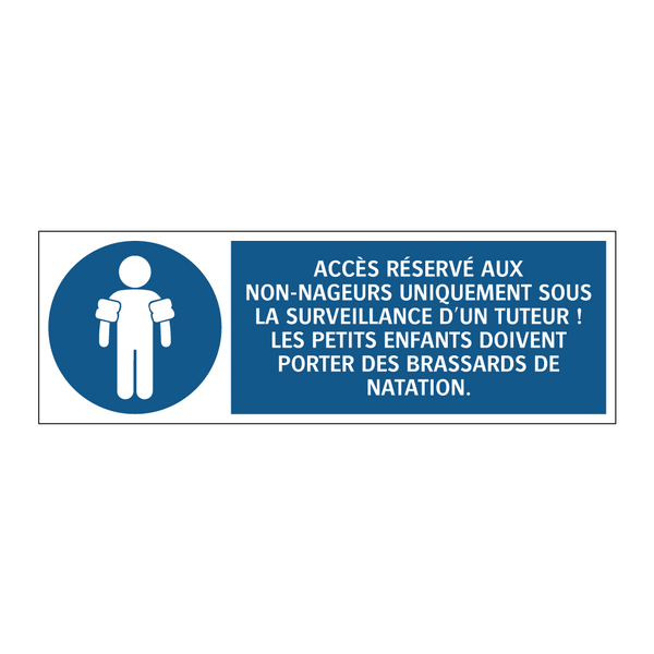 ACCÈS RÉSERVÉ AUX NON-NAGEURS UNIQUEMENT SOUS LA SURVEILLANCE D'UN TUTEUR ! LES PETITS ENFANTS DOIVENT PORTER DES BRASSARDS DE NATATION.