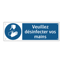 Veuillez désinfecter vos mains