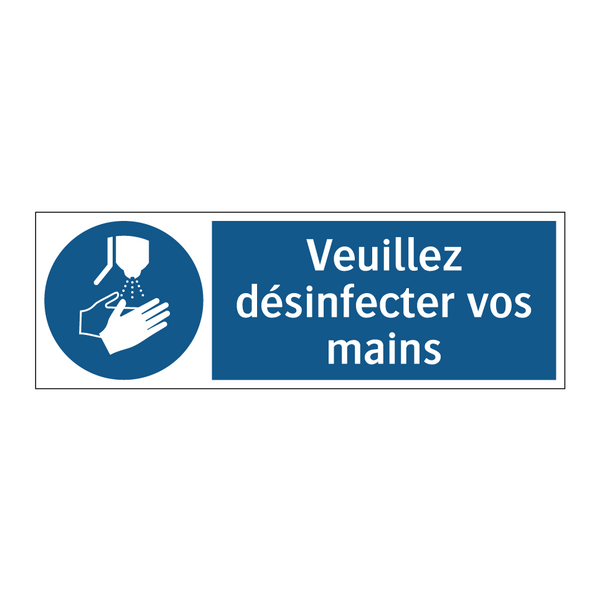 Veuillez désinfecter vos mains