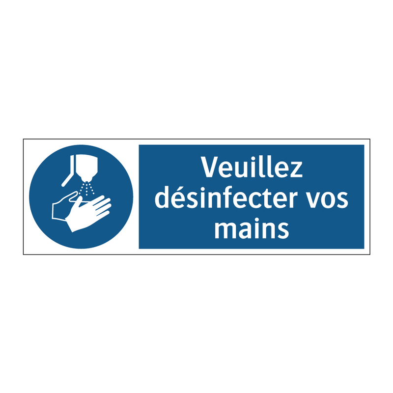 Veuillez désinfecter vos mains