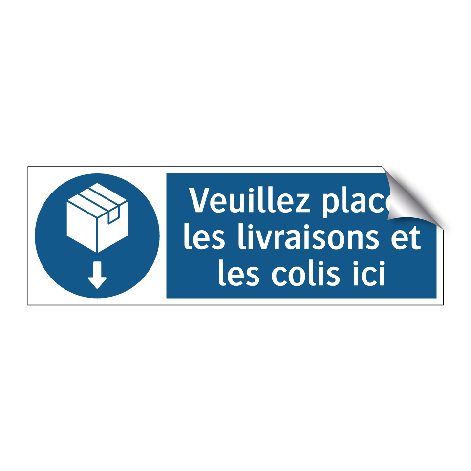Veuillez placer les livraisons et les colis ici