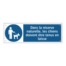 Dans la réserve naturelle, les chiens doivent être tenus en laisse