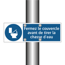 Fermez le couvercle avant de tirer la chasse d'eau