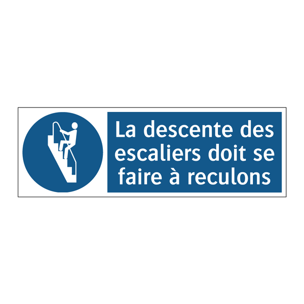 La descente des escaliers doit se faire à reculons
