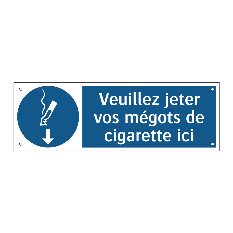 Veuillez jeter vos mégots de cigarette ici