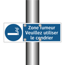 Zone fumeur Veuillez utiliser le cendrier