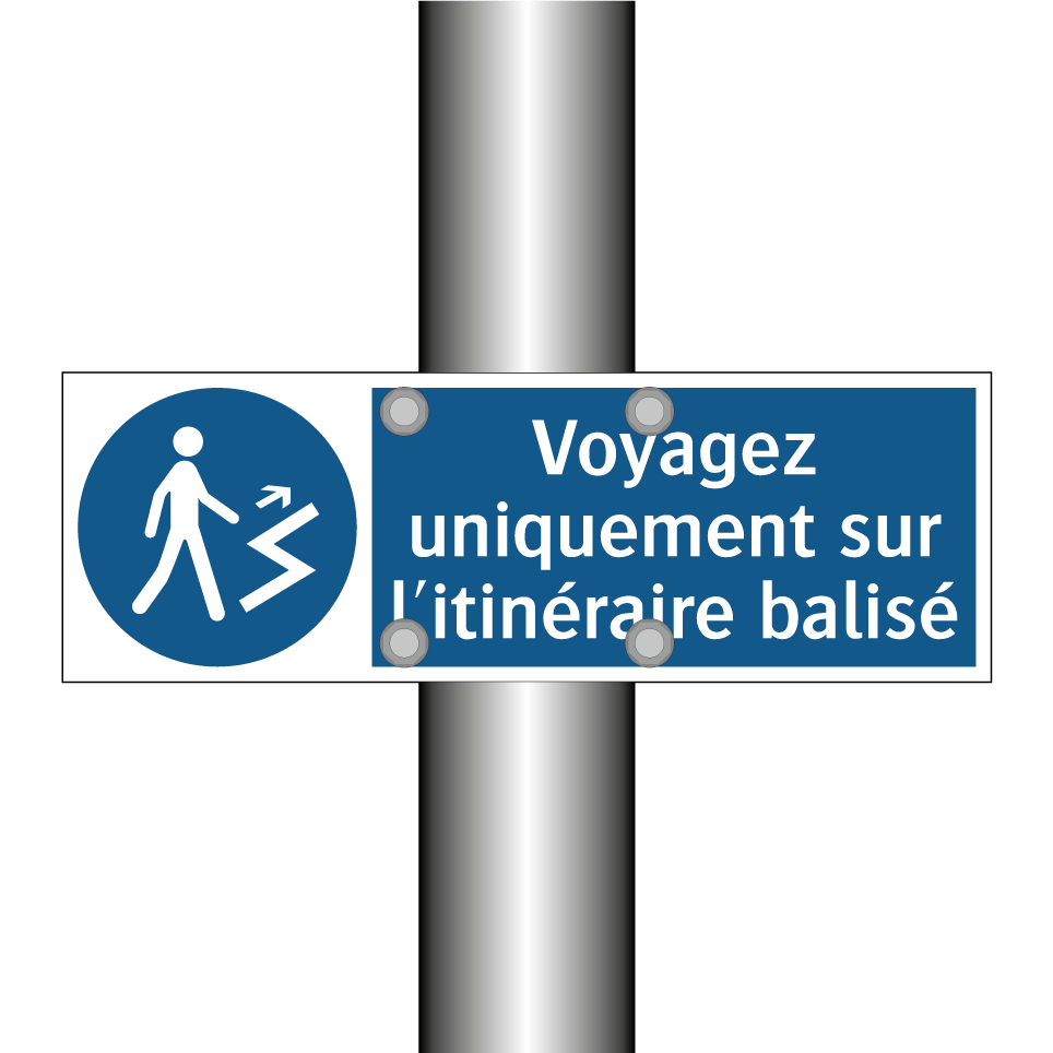 Voyagez uniquement sur l'itinéraire balisé