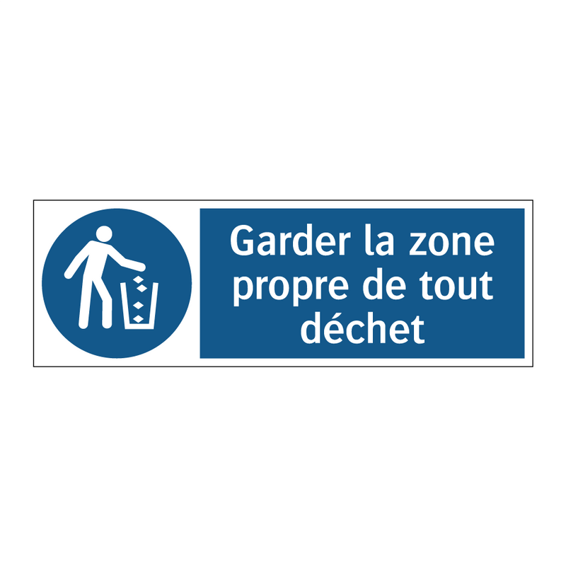 Garder la zone propre de tout déchet
