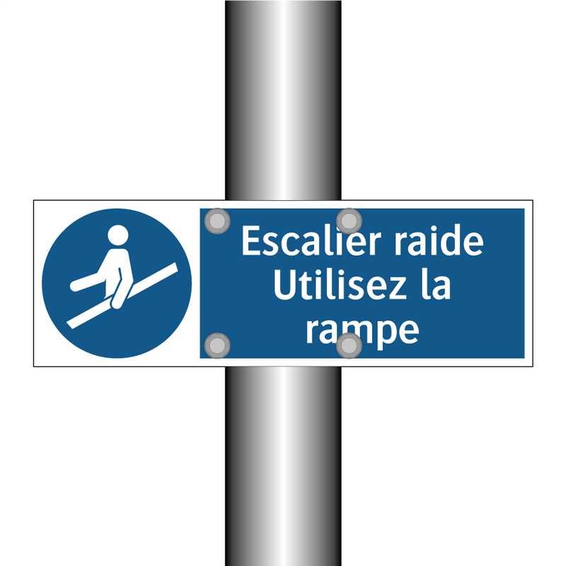 Escalier raide Utilisez la rampe
