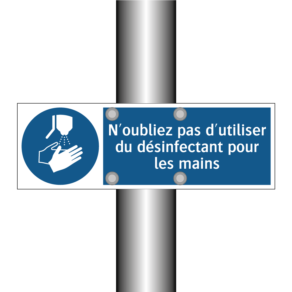 N'oubliez pas d'utiliser du désinfectant pour les mains
