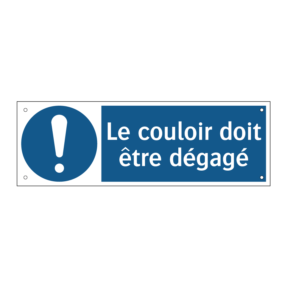 Le couloir doit être dégagé