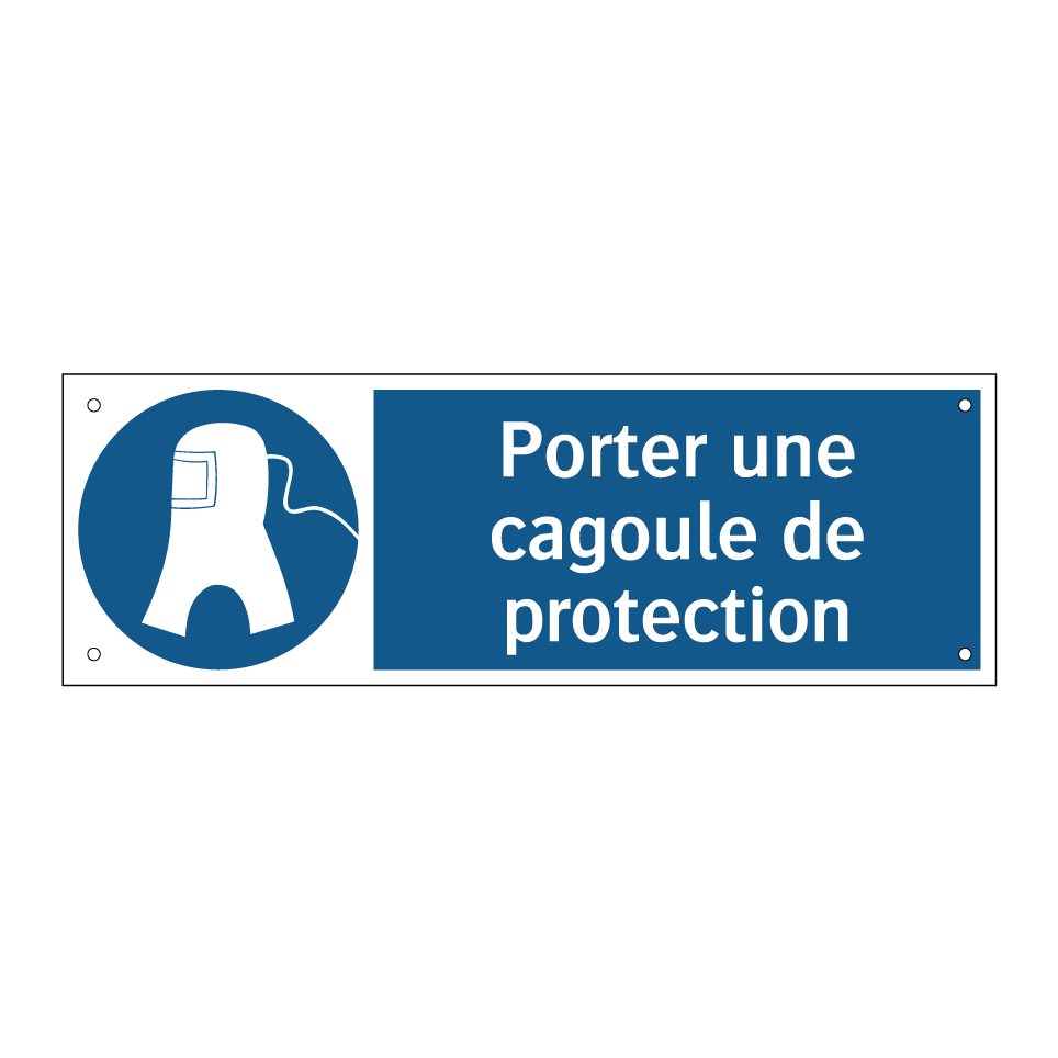 Porter une cagoule de protection