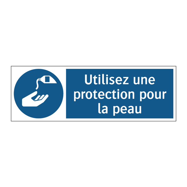 Utilisez une protection pour la peau