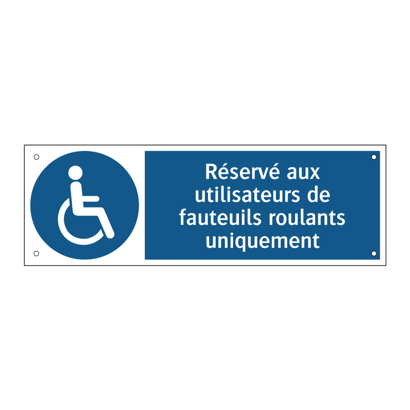 Réservé aux utilisateurs de fauteuils roulants uniquement