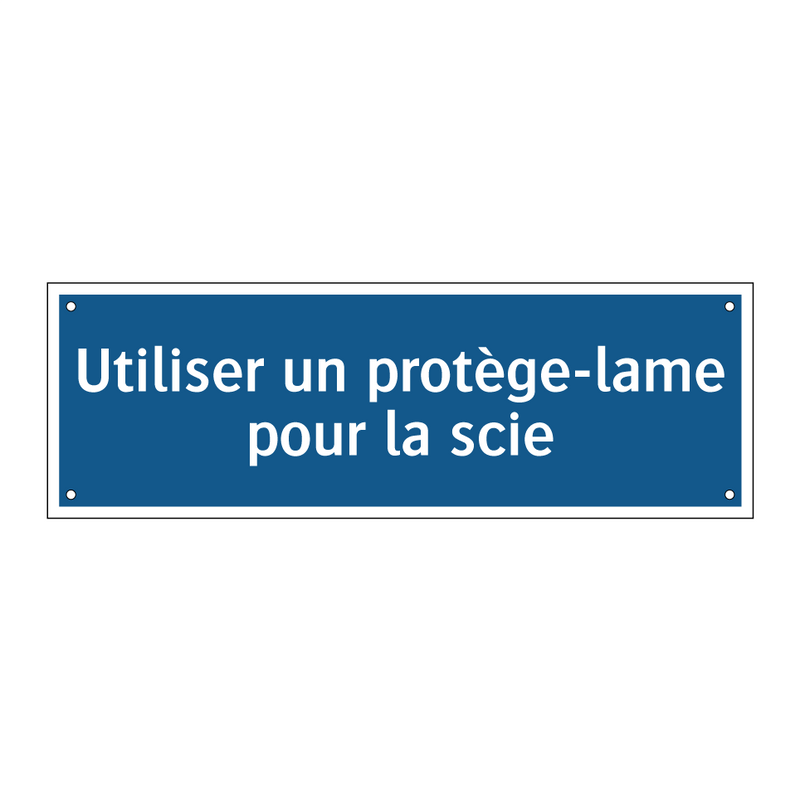 Utiliser un protège-lame pour la scie