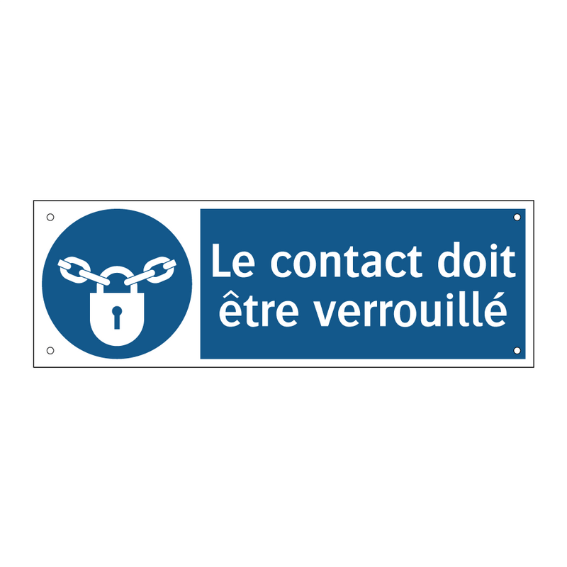Le contact doit être verrouillé