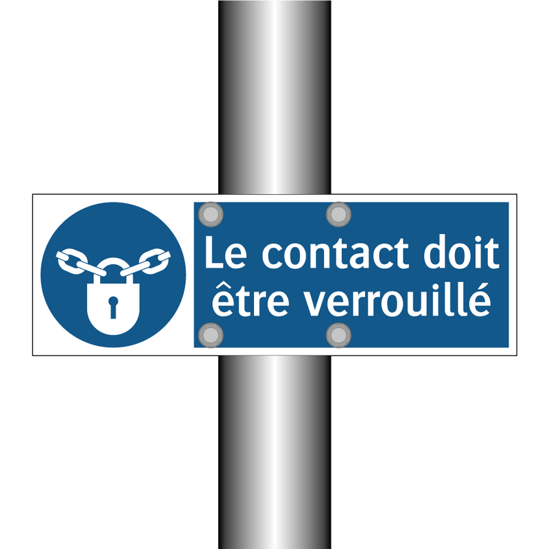 Le contact doit être verrouillé