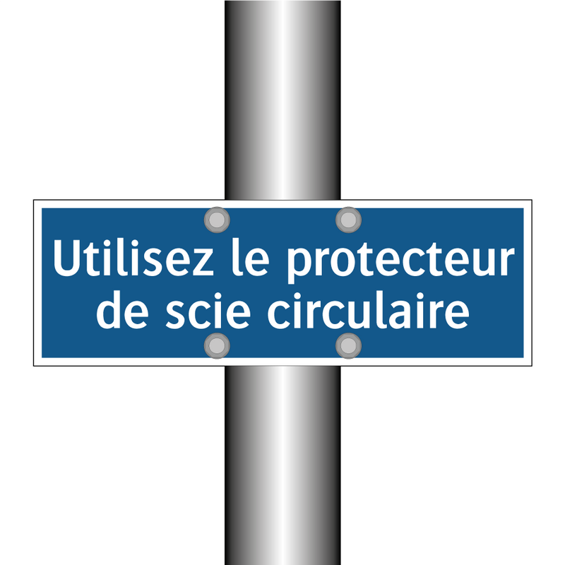 Utilisez le protecteur de scie circulaire