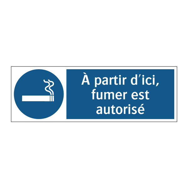 À partir d'ici, fumer est autorisé
