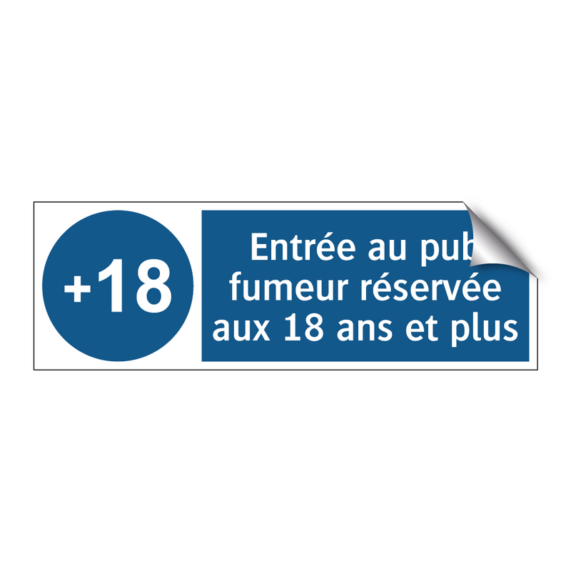 Entrée au pub fumeur réservée aux 18 ans et plus