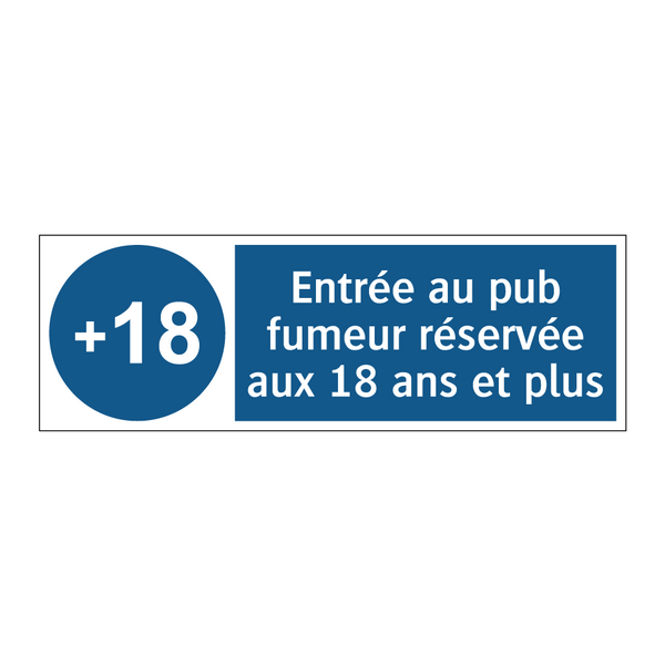 Entrée au pub fumeur réservée aux 18 ans et plus