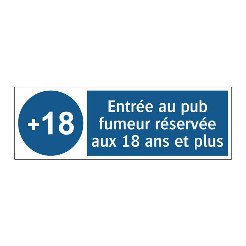 Entrée au pub fumeur réservée aux 18 ans et plus