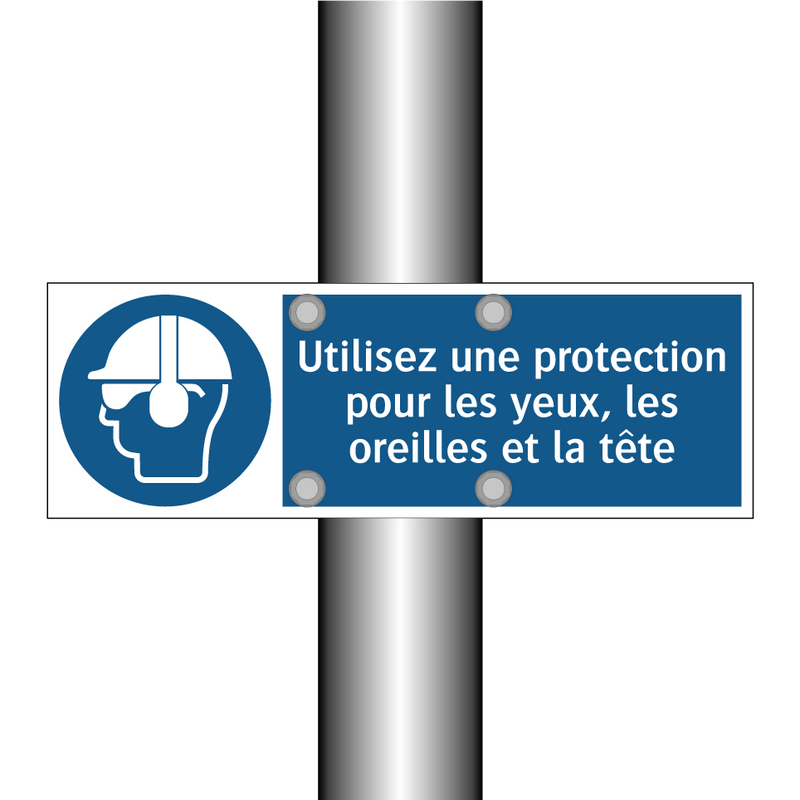 Utilisez une protection pour les yeux, les oreilles et la tête