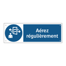 Aérez régulièrement