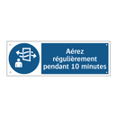 Aérez régulièrement pendant 10 minutes